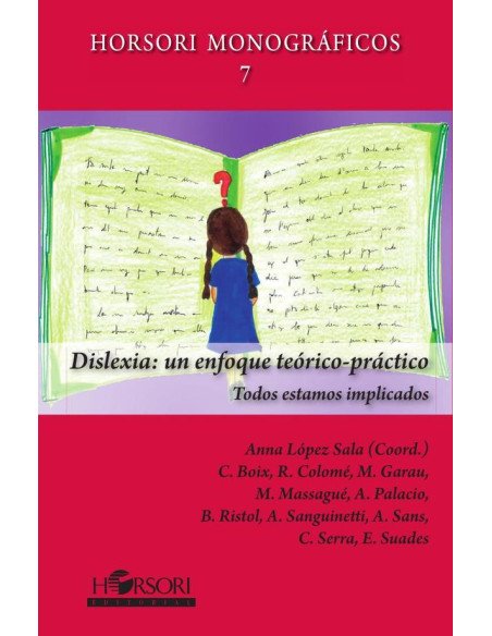 DISLEXIA: Un enfoque teórico - práctico