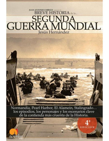 Breve historia de la Segunda Guerra Mundial