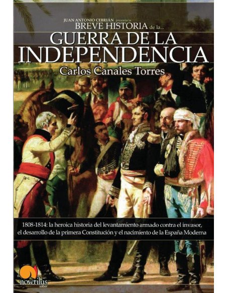 Breve historia de la Guerra de Independencia española