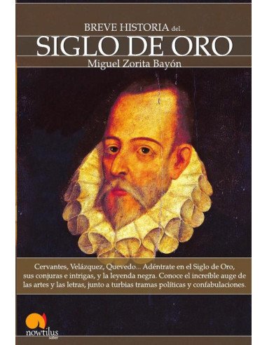 Breve historia del Siglo de Oro