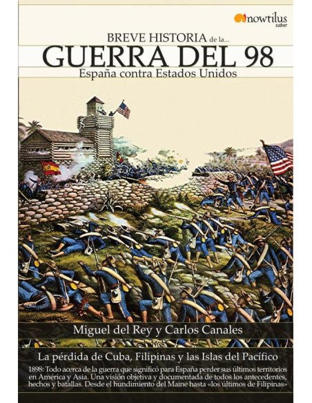 Breve historia de la Guerra del 98