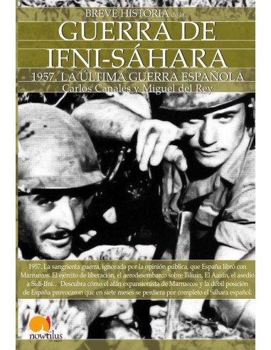 Breve historia de la Guerra de Ifni-Sáhara