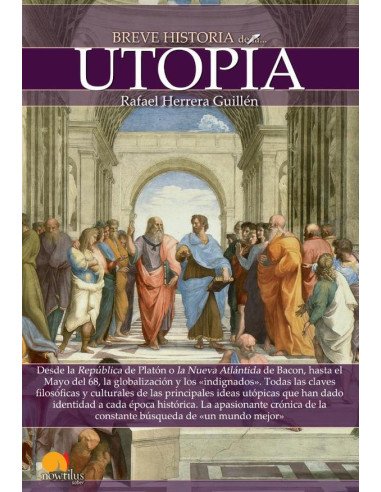 Breve historia de la utopía