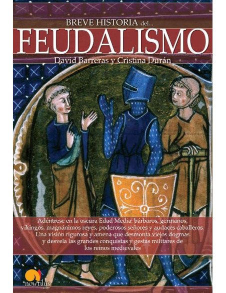 Breve historia del feudalismo
