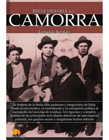 Breve historia de la Camorra