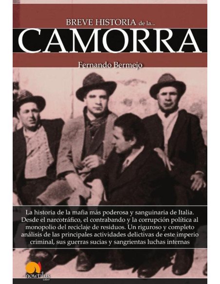 Breve historia de la Camorra
