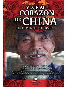 Viaje al corazón de China