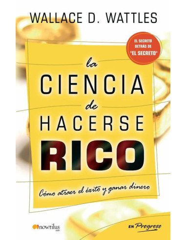 La ciencia de hacerse rico