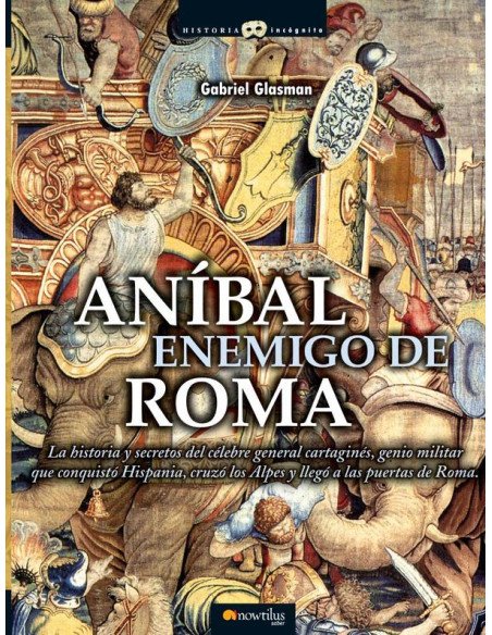 Aníbal, enemigo de Roma