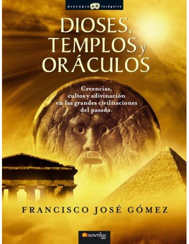 Dioses, templos y oráculos