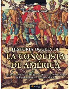 Historia oculta de la conquista de América