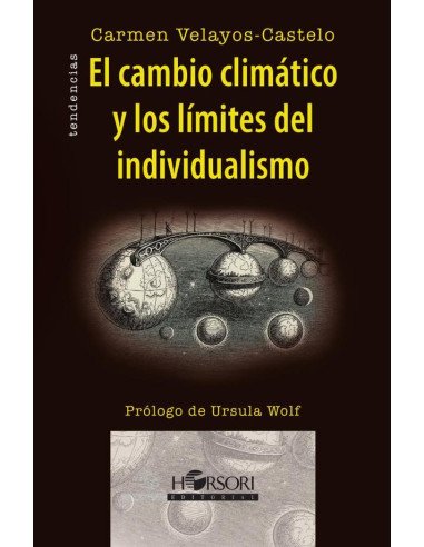 El cambio climático y los límites del individualismo