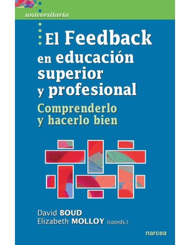 Feedback en educación superior:Comprenderlo y hacerlo bien