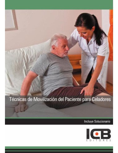 Técnicas de Movilización del Paciente para Celadores