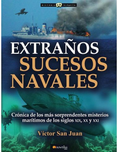 Extraños sucesos navales