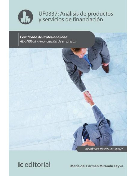 Análisis de productos y servicios de financiación. ADGN0108 - Financiación de Empresas