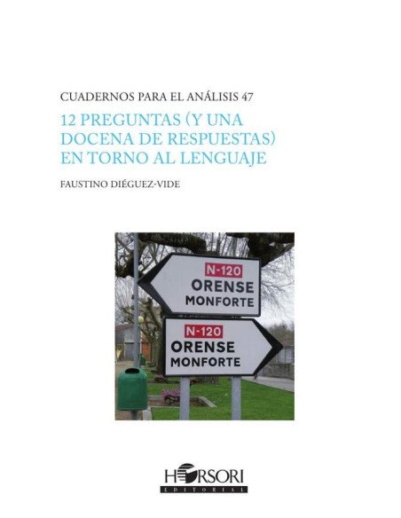 12 preguntas (y una docena de respuestas) en torno al lenguaje