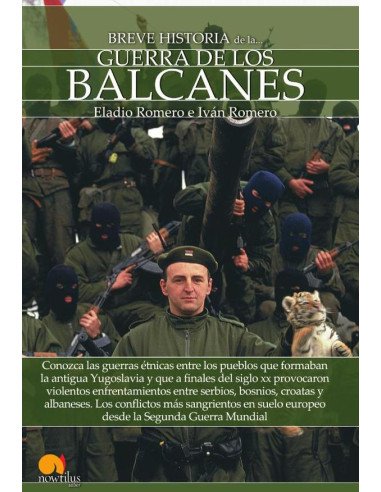 Breve historia de la guerra de los Balcanes