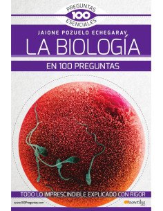 La Biología en 100 preguntas