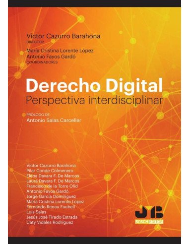 Derecho Digital:Perspectiva interdisciplinar