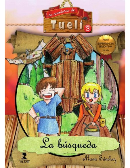 Las aventuras de tueli 3:La Búsqueda