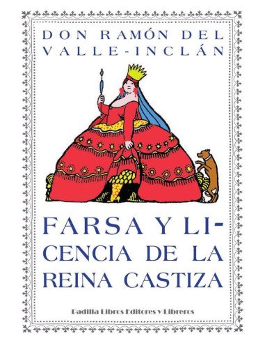 Farsa y licencia de la reina castiza