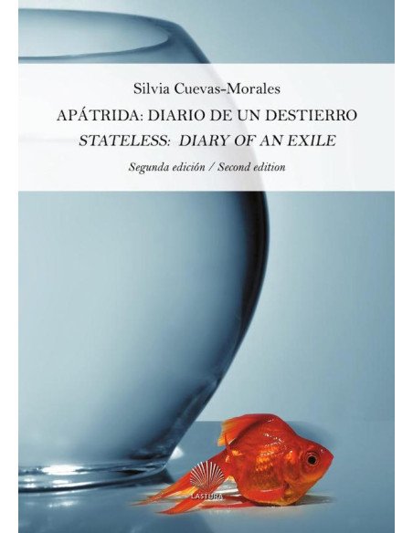 Apátrida: diario de un destierro:STATELESS: DIARY OF AN EXILE
