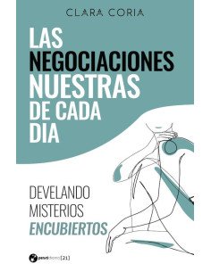 Las negociaciones nuestras de cada día