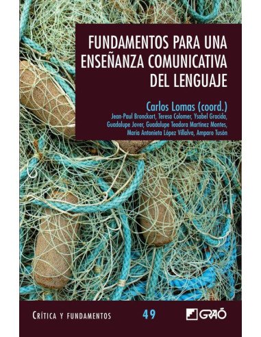 Fundamentos para una enseñanza comunicativa del lenguaje