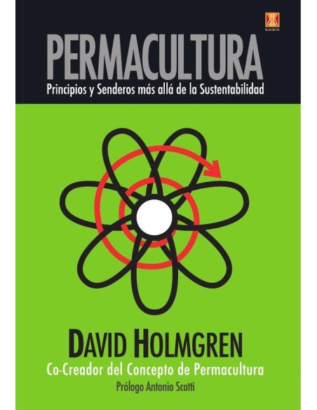 Permacultura principios y senderos mas alla de la sustentabilidad