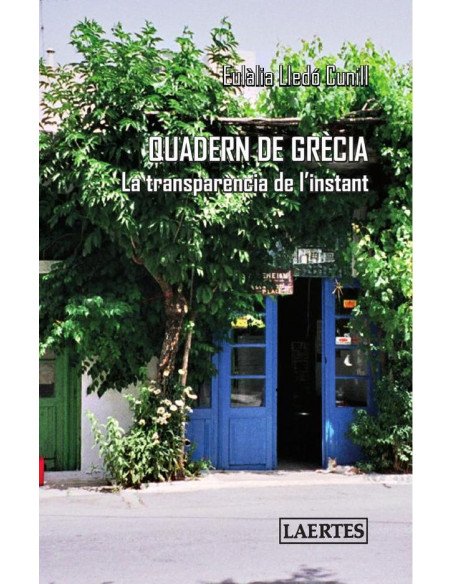 Quadern de grècia:La transparència de l'instant