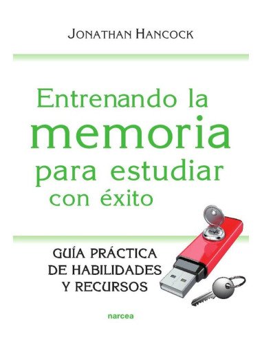 Entrenando la memoria para estudiar con éxito