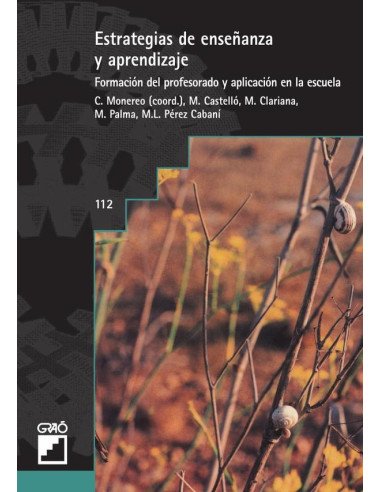 Estrategias de enseñanza y aprendizaje:Formación del profesorado y aplicación en la escuela