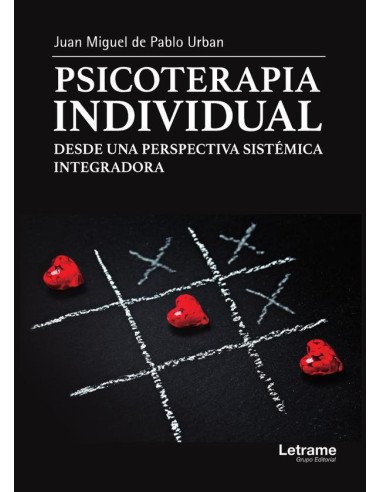 Psicoterapia individual desde una perspectiva sistémica integradora