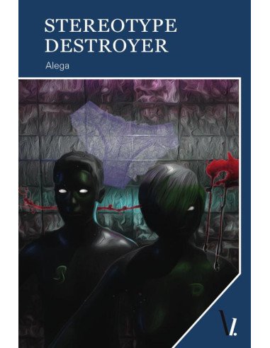 Stereotype destroyer