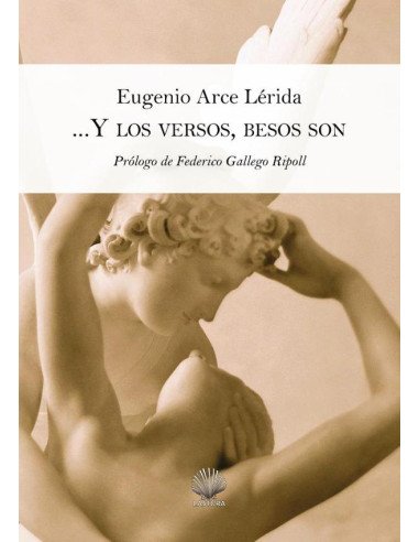 Y los versos, besos son