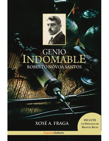 Genio indomable:ROBERTO NOVÓA SANTOS