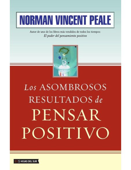 Los asombrosos resultados de pensar positivo