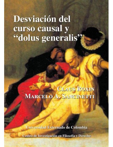 Desviación del curso causal y “Dolus Generalis” N.29