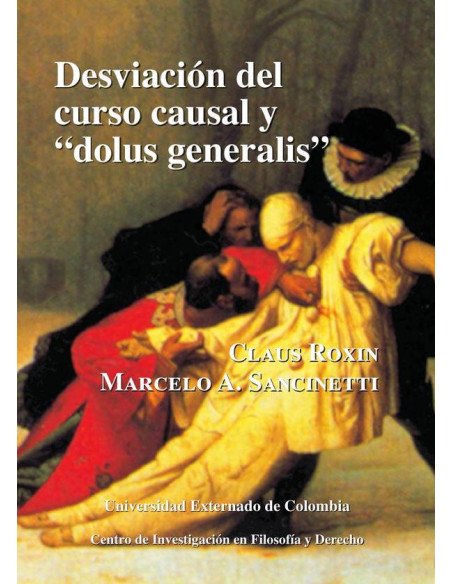 Desviación del curso causal y “Dolus Generalis” N.29