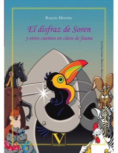 El disfraz de Soren y otros cuentos en clave de fauna