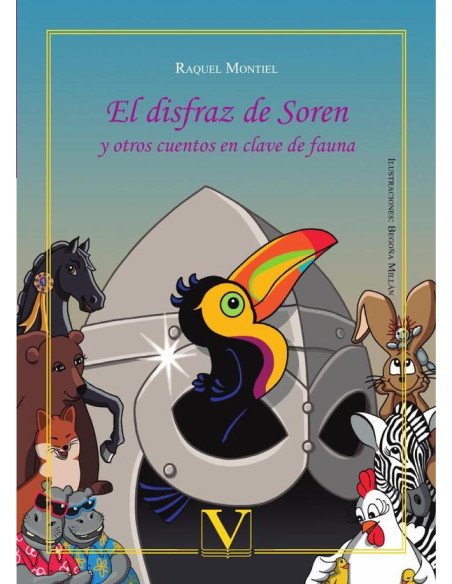 El disfraz de Soren y otros cuentos en clave de fauna