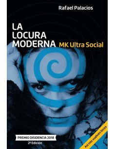 La locura moderna - MKUltra social