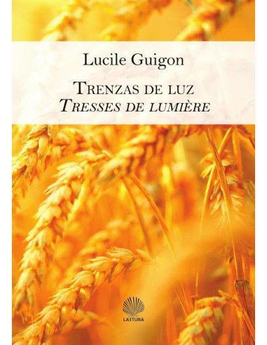 Trenzas de luz / tresses de lumière