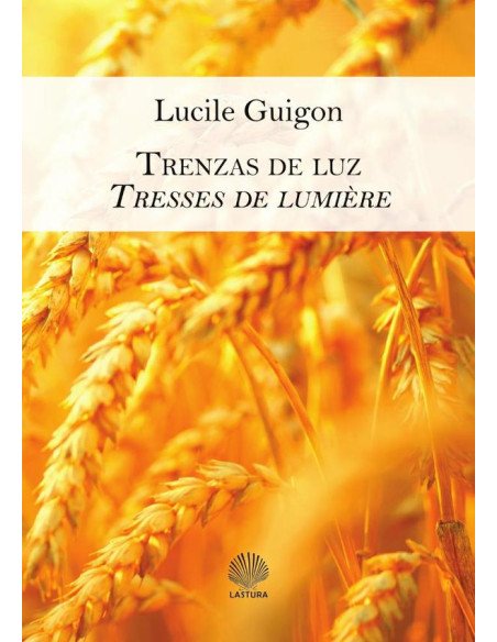 Trenzas de luz / tresses de lumière