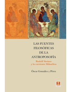 Las fuentes filosóficas de la antroposofía