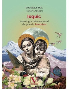 Ixquic:Antología internacional de poesía feminista
