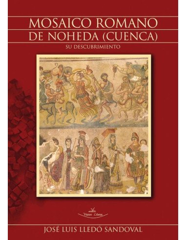 Mosaico romano de Noheda (Cuenca):Su descubrimiento