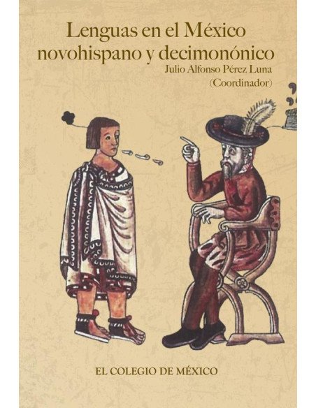 Lenguas en el México novohispano y decimonónico