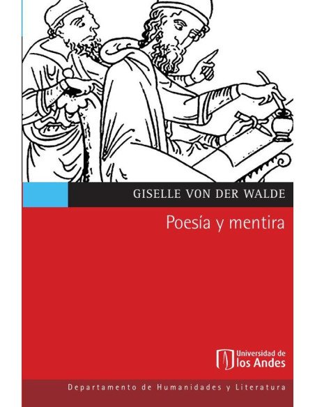 Poesía y mentira:La crítica de Platón a las poéticas de Homero, Hesíodo y Píndaro en el Ion y en República 2